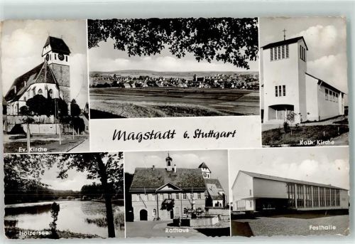 Magstadt Ev. Kirche Rathaus Hölzersee Festhalle Kath. Kirche