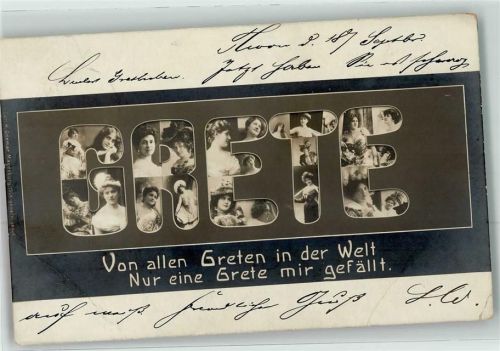 1904 Grete Von allen Greten dieser Welt nur eine Grete mir gefällt
