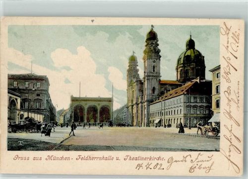München 1902 Feldherrnhalle u. Theatinerkirche