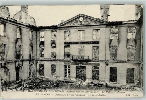 Senlis Guerre de 1914 Le Palais de Justice Trümmer Zerstörung Uhr 47 Regiment d Artillerie 3. Section de Parc