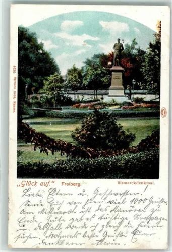 Freiberg 1902 Bismarckdenkmal Glück auf