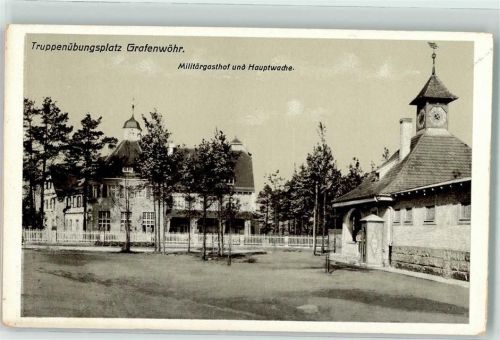 Grafenwöhr Truppenübungsplatz Militärgasthof und Hauptwache