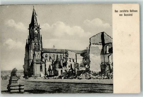 Baccarat 1915 das zerstörte Rathaus