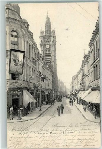 Douai 1904 La Rue de la Marie Rathaus