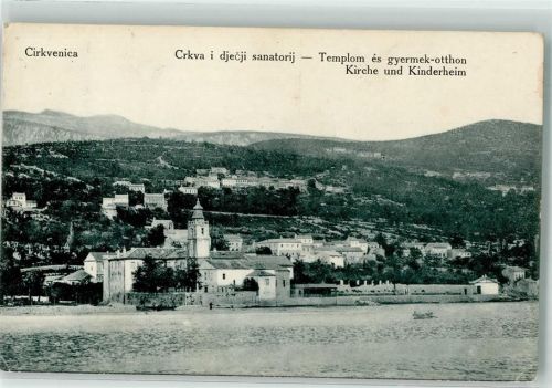 Crikvenica 1924 Kirche Kinderheim