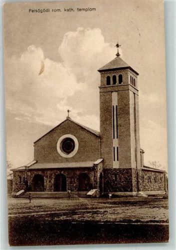 Felsögöd 1935 Kath. Kirche