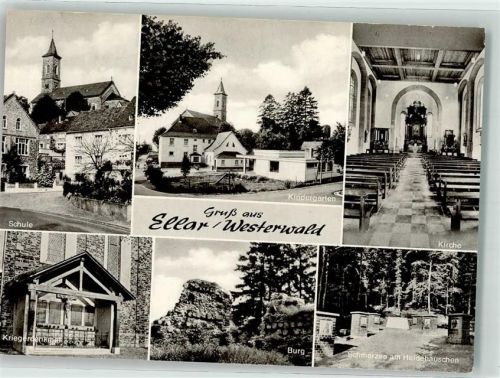 Ellar Schule Kindergarten Kirche Kriegerdenkmal Burg Schmerzen am Heidehäuschen Gruß Westerwald