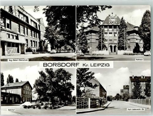 Borsdorf Aug Bebel Oberschule Rathaus Bahnhof Karl Liebknecht Straße Oldtimer