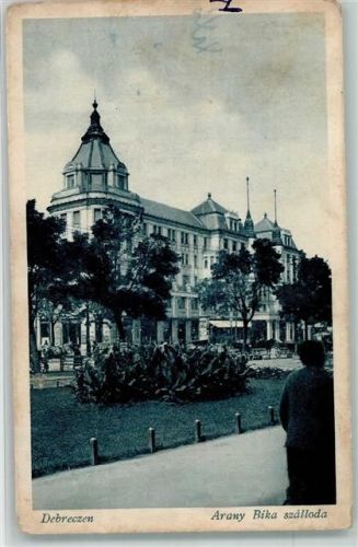 Debrecen 1927 Hotel Goldener Bulle
