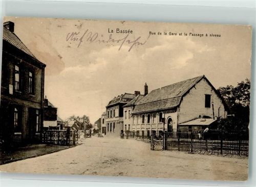 La Bassee 1915 Rue de la Gare Feldpost WK I