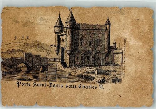 Paris sign. Kisch , I. Porte Saint Denis sous charles VI.