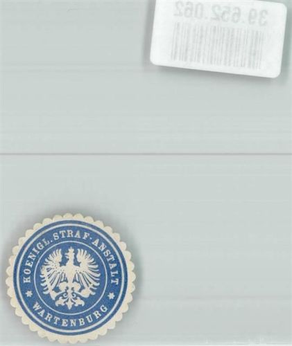 Wartenburg Koenigl. Straf-Anstalt Wartenburg