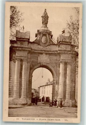 Tarascon 1926 Porte Saint-Jean Denkmal
