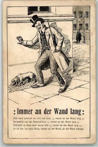 1908 Betrunkener Mann tastet sich auf dem Heimweg mit seinem Dackel immer an der Wand lang Humor Wieland & Co.