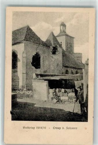 Crouy 1916 Kirche Feldpost WK I S.b.Res.Inf.Rgt. 88 7. Komp.