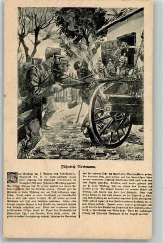 Fähnrich Nordmann schlägt trotz Verwundung den Angriff der Franzosen zurück Text und Bild WK I