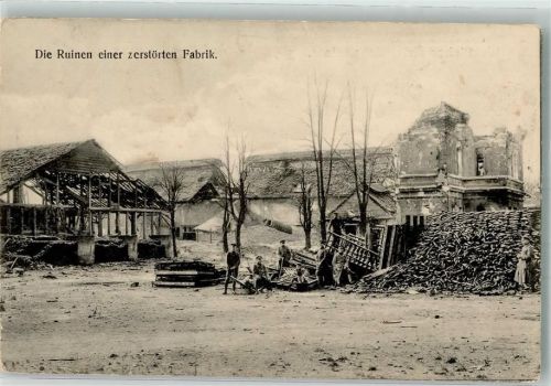 1917 Ruinen einer zerstörten Fabrik am westlichen Kriegsschauplatz BHC Nr. 4042 Feldpost WK I Res.- Inf.- Regt. No. 3