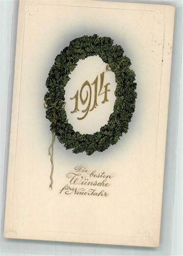 1913 Neujahr 1914 Goldletter im Tannenkranz
