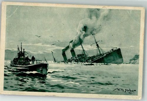 sign. Stöwer Willy Prof. Versenkung bewaffneter Truppentransportdampfer U-Boot 1917 Künstlerkarte
