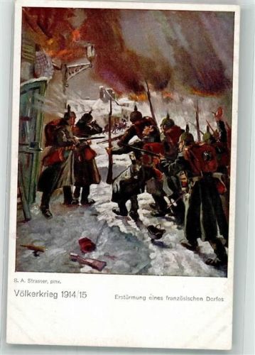 1915 sign. Strasser Landser erobern im Winter ein französisches Dorf