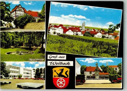 Weilbach Schloss Schwefelquelle Schule Kriegerdenkmal Kirche Maria Himmelfahrt