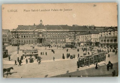 Liege 1918 Straßenbahn Justizgebäude Place Saint-Lambert