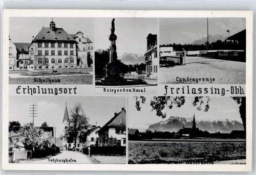 Freilassing Schulhaus, Kriegerdenkmal, Landesgrenze, Salzburghofen