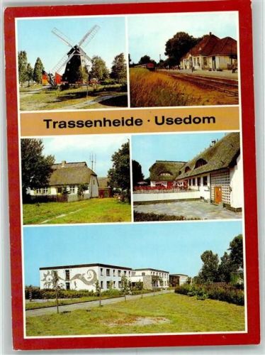Trassenheide Windmühle Bahnhof Altes Bauernhaus Gasthaus Waldhaus Fotograf Sigrist VEB Bild und Heimat