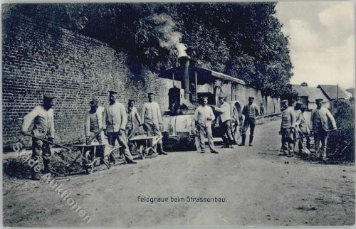 Feldgraue beim Strassenbau Oberkomandos der 3. Armee 1916