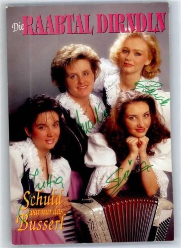 Originalunterschrift Die Raabtal Dirndln AKU1