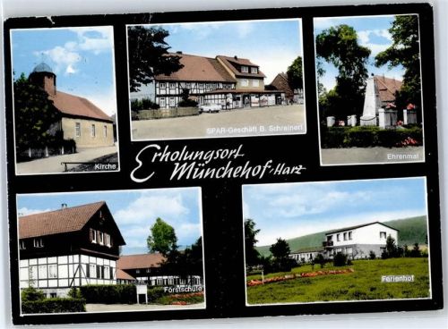 Münchehof Kirche Kriegerdenkmal Forstschule Geschäft