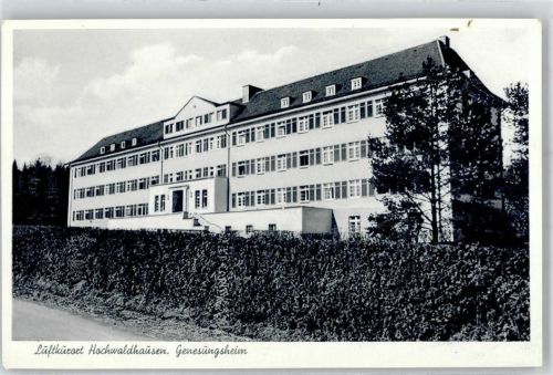 Hochwaldhausen Genesungsheim