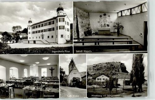 Pfünz Kath. Kirche Schloßkapelle Hirschberg mit Römerkastell Jugendhaus Schloß