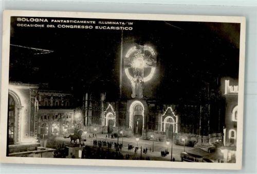 Bologna Eucaristico Congresso Illumination AK