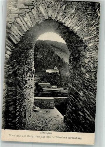 Altenahr 1908 Mauerbogen der Burgruine mit Schlösschen Kreuzburg