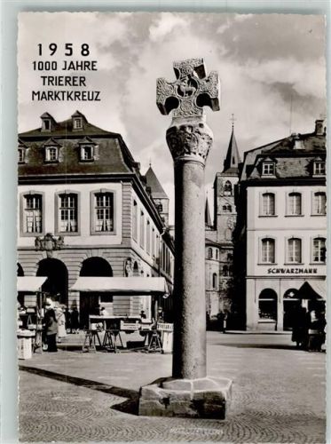 Trier 1958 Denkmal Trierer Marktkreuz Marktszene