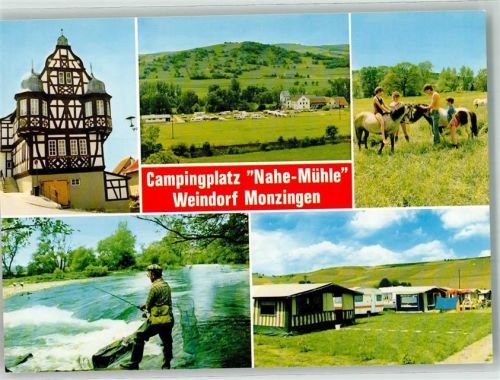 55569 W6557 Monzingen Werbe AK Campingplatz Nahemühle Angeln Fachwerkhaus Müller
