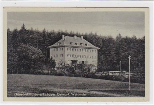 Weismain / Bayer. Ostmark. Gauschulungsburg I ungelaufen Gute Erhaltung.