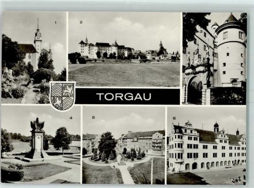 Torgau Wappen Schloss Hartenfels Jagdtor Denkmal der Begegnung Martha Brautzscch Platz Rathaus