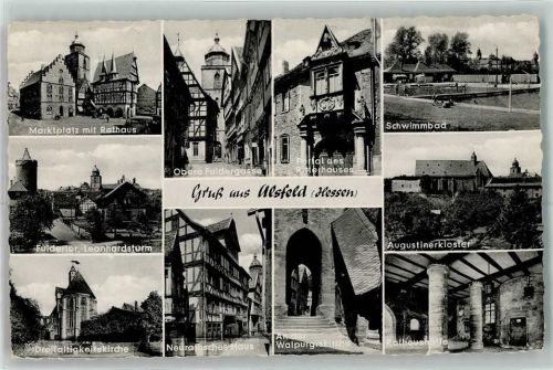 Alsfeld Marktplatz mit Rathaus Fuldertor Leonhardsturm Dreifaltigkeitskirche Obere Fuldergasse Portal des Ritterhauses Schwimmbad Augustinerkloster Neuratsches Haus an der Walpurgiskirche Rathaushalle