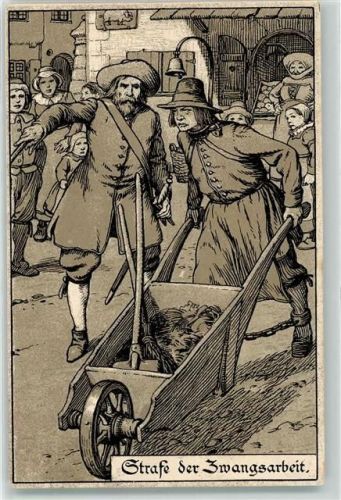 1915 Strafe der Zwangsarbeit Lithographie Mittelalter AK