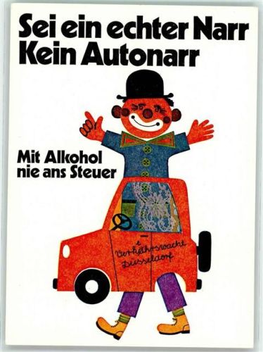 Düsseldorf Sei kein Autonarr - Verkehrswacht - Karneval
