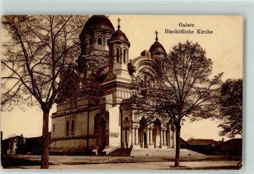 Galati 1917 Bischhöfliche Kirche