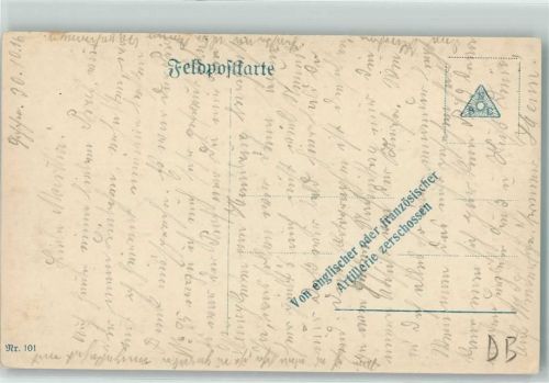 Stempel von englischer oder französischer Artillerie zerschossen Trümmer Nr 101 Feldpoststempel WK I