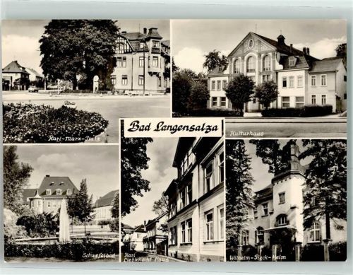 Bad Langensalza Schwefelbad Karl Marx-Platz Kulturhaus Karl Liebknecht-Haus