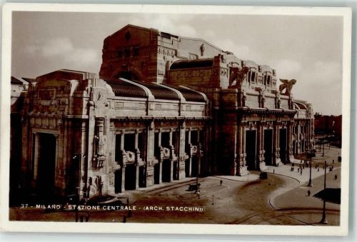 Milano Stazione Centrale Hauptbahnhof Architekt Stacchini Bahnhof Italien Foto AK