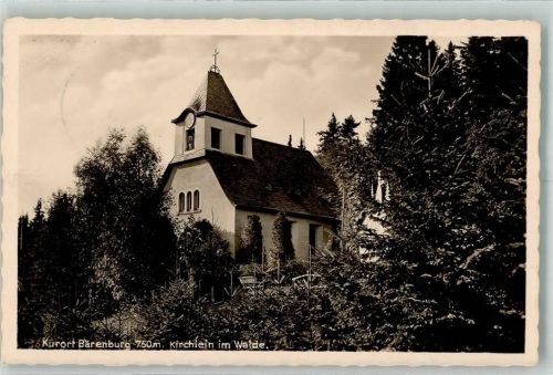 Bärenburg 1940 Kirche im Walde