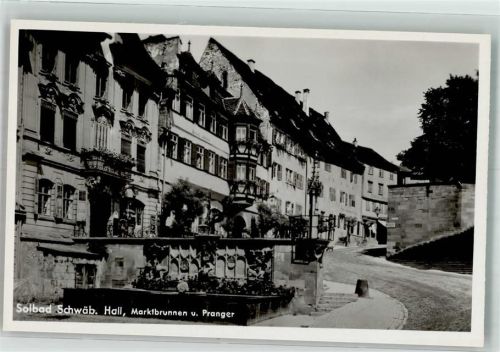Schwäbisch Hall Marktbrunnen Pranger