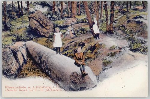 Felsberg 1908 Riesensäule