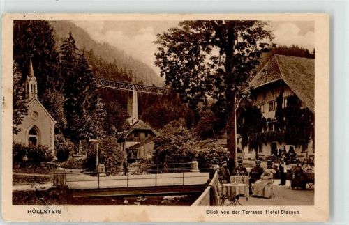 Höllsteig 1910 Blick von der Terrasse Hotel Sternen Kirche Brücke
